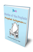 Stories of the Prophets: Prophet Sulayman (as) - Age 4+ [Digital Copy]